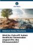 Welche Zukunft haben ländliche Gemeinden angesichts des Klimawandels?