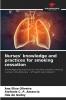 Nurses' knowledge and practices for smoking cessation