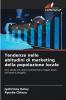 Tendenze nelle abitudini di marketing della popolazione locale
