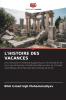 L'HISTOIRE DES VACANCES