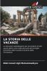 LA STORIA DELLE VACANZE