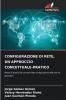 CONFIGURAZIONE DI RETE UN APPROCCIO CONCETTUALE-PRATICO
