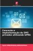 Conceção e implementação de SMS privados utilizando GPRS