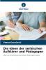 Die Ideen der serbischen Aufklärer und Pädagogen