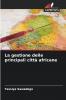 La gestione delle principali città africane
