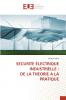 SECURITE ÉLECTRIQUE INDUSTRIELLE