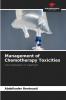 Management of Chemotherapy Toxicities