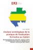 Analyse sociologique de la pratique de l'évaluation formative au Gabon