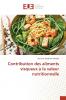 Contribution des aliments visqueux à la valeur nutritionnelle