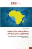 Leadership national en Afrique post coloniale