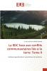 La RDC face aux conflits communautaires liés à la terre