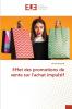 Effet des promotions de vente sur l'achat impulsif