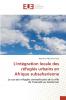 L'intégration locale des réfugiés urbains en Afrique subsaharienne