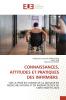 CONNAISSANCES ATTITUDES ET PRATIQUES DES INFIRMIERS