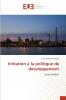 Initiation à la politique de développement
