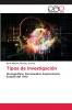 Tipos de investigación
