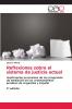 Reflexiones sobre el sistema de justicia actual