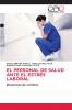 EL PERSONAL DE SALUD ANTE EL ESTRÉS LABORAL