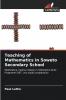 Teaching of Mathematics in Soweto Secondary School