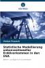 Statistische Modellierung unkonventioneller Erdölvorkommen in den USA