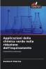 Applicazioni della chimica verde nella riduzione dell'inquinamento