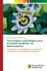 Tecnologias e Estratégias para Produção de Mudas de Maracujazeiro