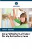Ein praktischer Leitfaden für die Lehrerforschung