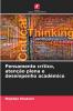 Pensamento crítico atenção plena e desempenho académico