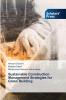 Sustainable Construction Management Strategies for Green Building