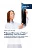 A General Overview of Kidney and Urinary Tract Problems
