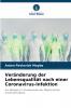 Veränderung der Lebensqualität nach einer Coronavirus-Infektion
