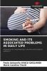 SMOKING AND ITS ASSOCIATED PROBLEMS IN DAILY LIFE