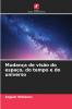 Mudança de visão do espaço do tempo e do universo