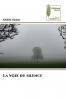 La voix du silence