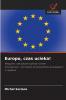 Europo czas ucieka!