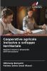 Cooperative agricole inclusive e sviluppo territoriale