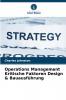 Operations Management Kritische Faktoren Design & Bauausführung