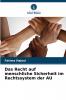 Das Recht auf menschliche Sicherheit im Rechtssystem der AU