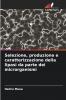 Selezione produzione e caratterizzazione della lipasi da parte dei microrganismi