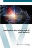 Geschichte der Wissenschaft und Technik