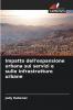 Impatto dell'espansione urbana sui servizi e sulle infrastrutture urbane