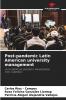 Post-pandemic Latin American university management