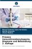 Primäre Immunthrombozytopenie. Diagnose und Behandlung 2. Auflage