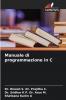 Manuale di programmazione in C