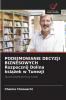 PODEJMOWANIE DECYZJI BIZNESOWYCH Rozpocznij Dolina książek w Tunezji