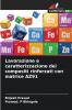 Lavorazione e caratterizzazione dei compositi rinforzati con matrice AZ91