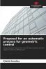 Proposal for an automatic process for geometric control