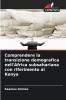 Comprendere la transizione demografica nell'Africa subsahariana con riferimento al Kenya