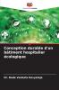 Conception durable d'un bâtiment hospitalier écologique