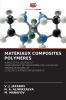 MATÉRIAUX COMPOSITES POLYMÈRES